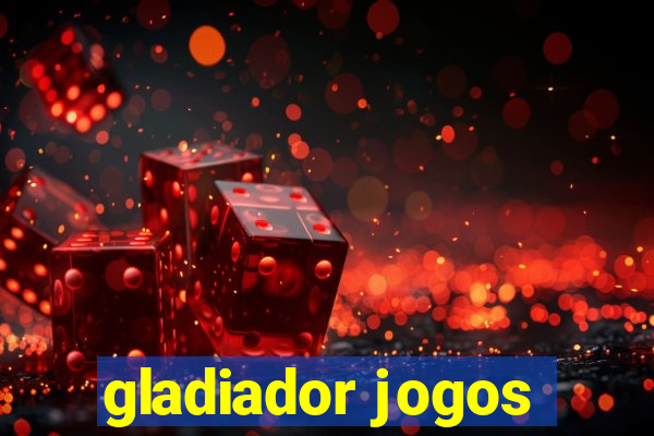 gladiador jogos